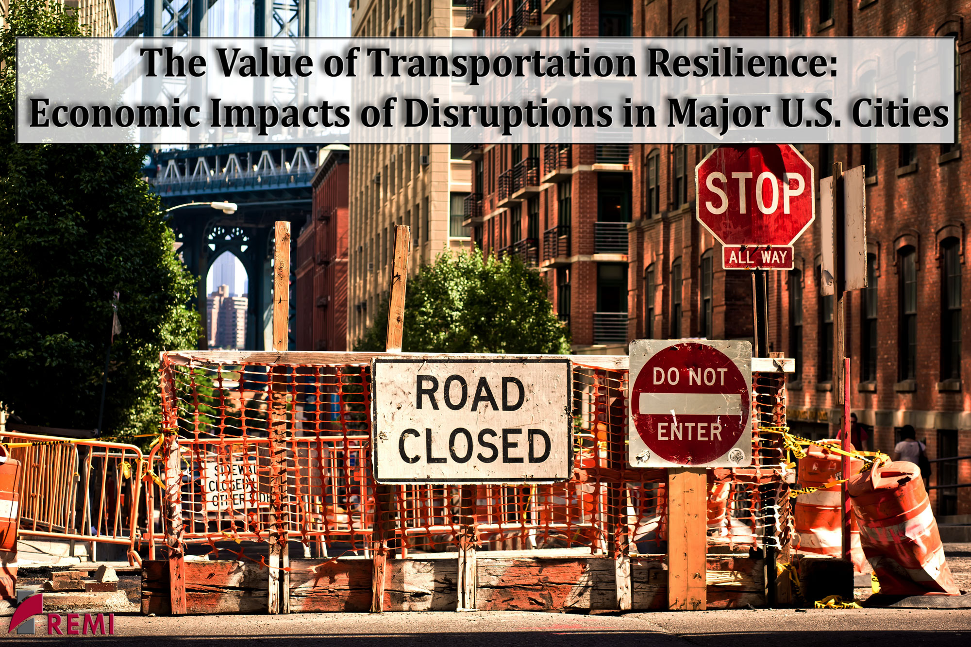 » Igor Linkov The Value of Transportation Resilience Economic
